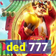 ded 777